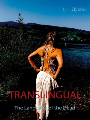 cover image of TRANSLINGUAL the Language of the Dead
